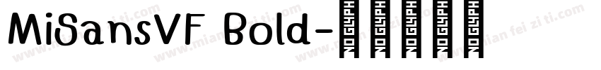 MiSansVF Bold字体转换